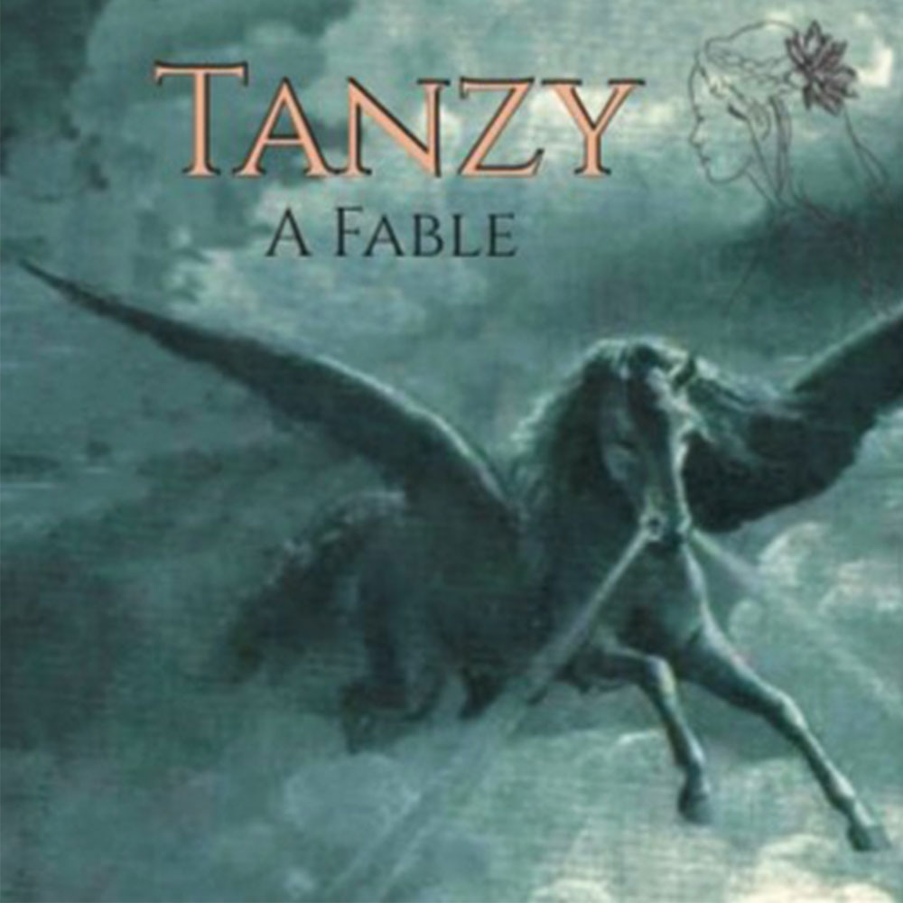 Tanzy a fable by Tom Barrie Simmons